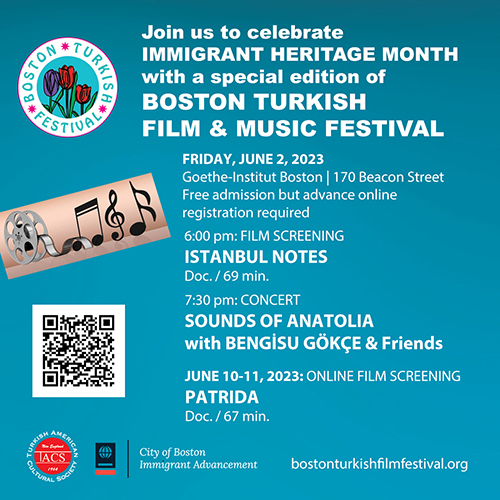 Boston Turkish Film and Music Festival Special Edition Immigrant Heritage Month